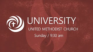 May 26 2024 University United Methodist Church Sunday Online Worship Service [upl. by Layol]