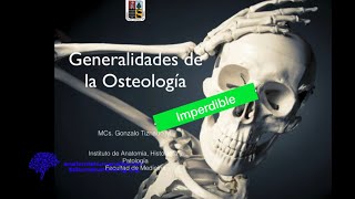 Anatomía para todos Generalidades de la osteología [upl. by Steffen171]