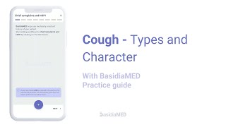 Cough  Types amp Character  BasidiaMED Practice [upl. by Saum]