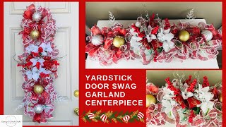 DOLLAR TREE HIGH END CHRISTMAS YARDSTICK DOOR SWAG GARLAND CENTERPIECE WREATH DIY EASY INEXPENSIVE [upl. by Ahsinom]