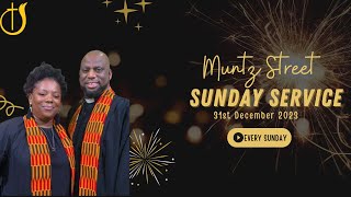 Muntz Street Sunday Service 31st December 2023 [upl. by Dannica]