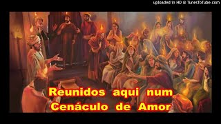 Cenáculo de amor  Versão animada  Cântico de Entrada [upl. by Barth]