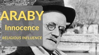 Araby by James Joyce  Short Story Summary Analysis Review from Dubliners [upl. by Eiroc74]