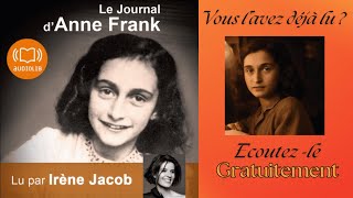 Le Journal dAnne Frank Vous lavez déjà lu  Ecoutezle GRATUITEMENT [upl. by Goss435]