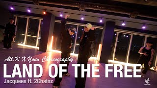 Land Of the Free  Jacquees ft 2Chaninz  AllK X Youn Choreography  Urban Play Dance Academy [upl. by Erny]