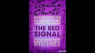 Agatha Christie’s The Red Signal part 1 of 2 Audio Story First Cold Reading [upl. by Micheline41]