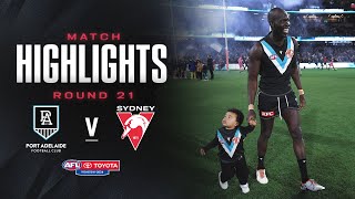 Port Adelaide v Sydney Swans Highlights  Round 21 2024  AFL [upl. by Xanthus276]