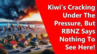 Kiwi’s Cracking Under The Pressure But RBNZ Says Nothing To See Here [upl. by Ginni804]