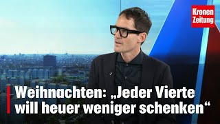 Abgespecktes Weihnachten „Jeder Vierte will heuer weniger schenken“  kronetv NACHGEFRAGT [upl. by Damon]