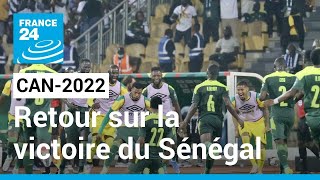 CAN2022  Retour sur la victoire et la qualification du Sénégal face au Burkina Faso 31 [upl. by Aierdna]