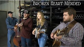 Broken Heart Mended  Backwoods Bluegrass [upl. by Vaish]