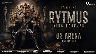 RYTMUS KING FOREVER 1492024 O2 Aréna [upl. by Adnwahsor]