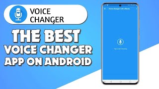 Best Voice Changer App for Android Change your Voice 2024 [upl. by Mona]