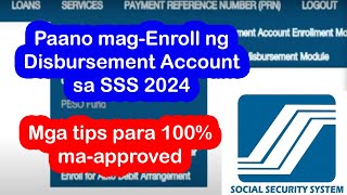 How to Enroll Disbursement Account in SSS 2024 [upl. by Chrisy818]