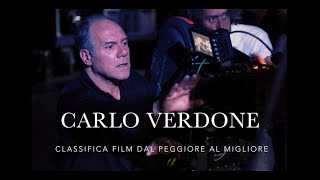 CLASSIFICA CARLO VERDONE TUTTI I FILM DAL PEGGIORE AL MIGLIORE [upl. by Stargell]