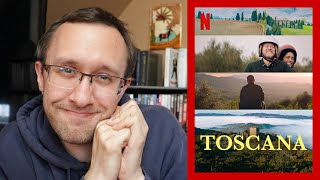 Toscana  A Netflix Review [upl. by Cattier]