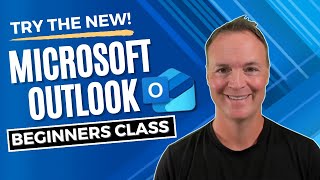 📧 How to use the New Microsoft OutlookBeginners Class [upl. by Guthry]