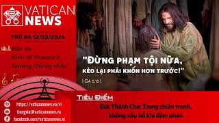 Radio thứ Ba 12032024  Vatican News Tiếng Việt [upl. by Nedrob]