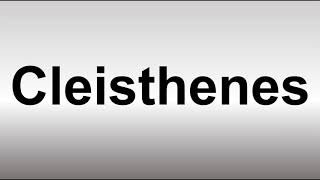 How to Pronounce Cleisthenes [upl. by Adnilev]