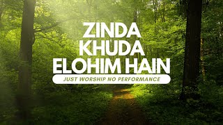 Zinda Khuda ELOHIM Hain  Female Version [upl. by Anan]