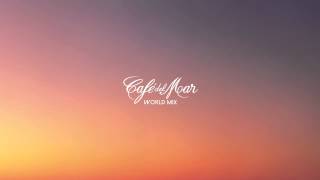 Café del Mar World Mix [upl. by Aritak]