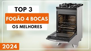 Top 3 Melhores Fogão 4 Bocas Custo Benefício Para 2024 [upl. by Innis]