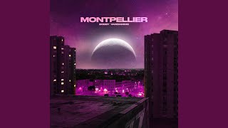 Montpellier [upl. by Iramat472]