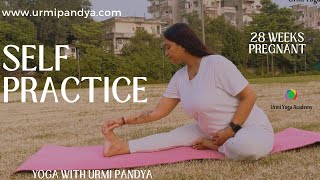 Day 4 Self Yoga Asana Practice  28 Weeks Pregnant  Urmi Pandya [upl. by Neeruan]