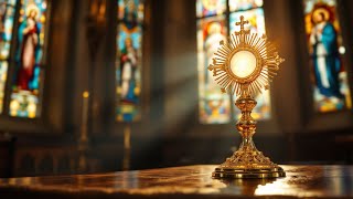 Eucharistic Adoration with Gregorian Chants Ambience 1111  Healing and protection Chants [upl. by Ciri]