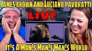 REACTION TO James brown and Luciano Pavaratti Its A Mans Mans Mans World Live REAZIONE [upl. by Artep260]