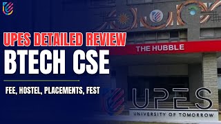 UPES Detailed Review ✅ BTech cse all information including fee hostel placements fest🔥 [upl. by Kovacs]