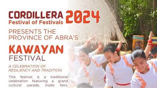 CORDILLERA FESTIVAL OF FESTIVALS 2024KAWAYAN FESTIVALABRA [upl. by Drazze]