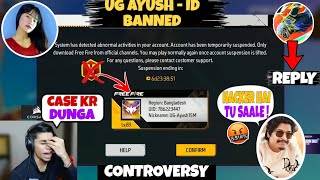 UG AYUSH  ID BAN CONTROVERSY 🤬  UnGraduateGamer Leave Free Fire 😢 TondeGamer Reply  😮 [upl. by Keene421]