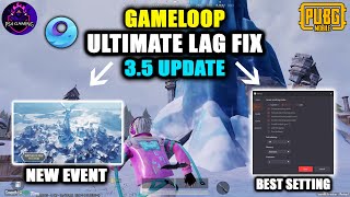 35 Update  Gameloop Lag Fix 2024  Best Settings for Gameloop  Pubg Mobile Emulator Low End Pc [upl. by Rosemarie]