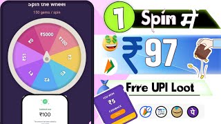 1 SPIN ₹1000 FREE  2024 NEW EARNING APP  SPIN AND WIN ₹500 FREE PAYTM CASH WITHOUT INVESTMENT [upl. by Faubion]