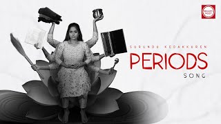 Periods Song Tamil  Periods  Surundu Kedakkuren  Promo [upl. by Odnomar]