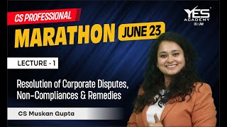 RCD MARATHON for June 23 Part 1  CS Professional RCD Marathon June 23  CS Muskan Gupta [upl. by Oinoitna658]