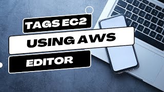 Using Tag Editor  Tagging AWS Resources TAG EC2 instances all at once [upl. by Ardnasac951]