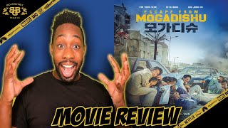 Escape from Mogadishu  Movie Review 2021  모가디슈 [upl. by Krishnah]