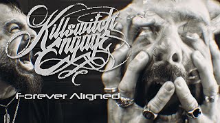 Killswitch Engage  Forever Aligned Official Video [upl. by Jeralee584]