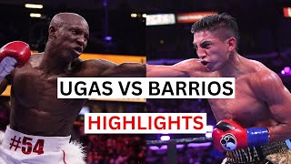 Mario Barrios vs Yordenis Ugas Highlights amp Knockouts [upl. by Vincenta]