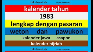 kalender 1983 lengkap pawukon  weton  pasaran kalender jawa  hijriah [upl. by Arek]