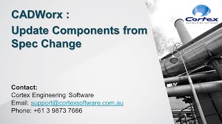 CADWorx Plant Professional  Update existing Components [upl. by Arzed]