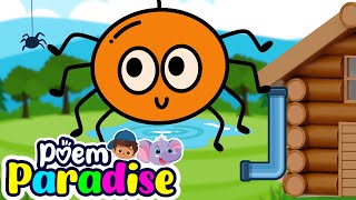 Incy Wincy Spider with Lyrics  Song For Children  Poem Paradise Nursery Rhymes amp Kids Songs [upl. by Carlstrom]