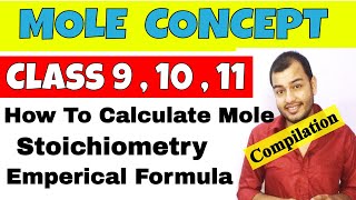 Mole Concept  Class 91011  Stoichiometry  Percentage Composition  Compilation Of OLd Videos [upl. by Cram]