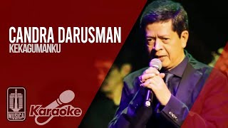 Candra Darusman  Kekagumanku Official Karaoke Video [upl. by Guod]