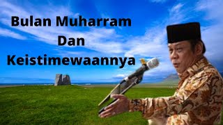 Keistimewaan Bulan Muharram  KH Zainuddin MZ [upl. by Aidaas]