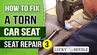 How to Fix a Torn Car Seat  Automotive Upholstery  Seat Repair 3 [upl. by Klayman]