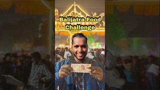 Balijatra main ₹200 food challenge 🤤minivlog shorts balijatra foodchallenge [upl. by Siul]