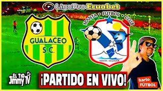 GUALACEO VS MANTA FC🔴 LIGAPRO ECUADOR 🟢 Serie B  EN VIVO [upl. by Ennovihs791]